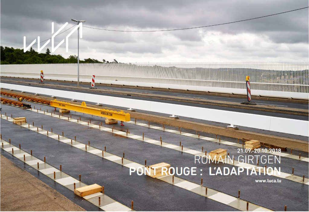 Romain Girtgen, Pont Rouge - l'adaptation