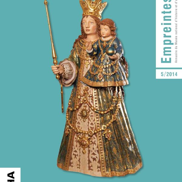 L'annuaire du Musée national d’histoire et d’art : Vient de paraître: Empreintes n°5/2014